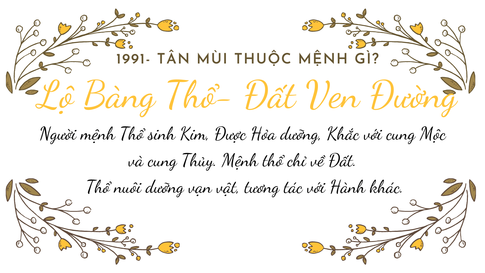 1991 mệnh gì